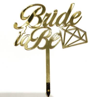 Acrylic cake topper BRIDE TO BE-2 Gold;12*16 cm