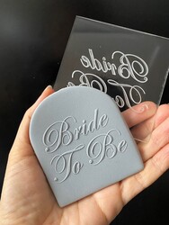 Paku Malzeme - Pop-it acrylic stamp BRIDE TO BE; 8,0*8,0 cm