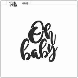 Paku Malzeme - Stencil Oh Baby ( 8*7,2 cm )