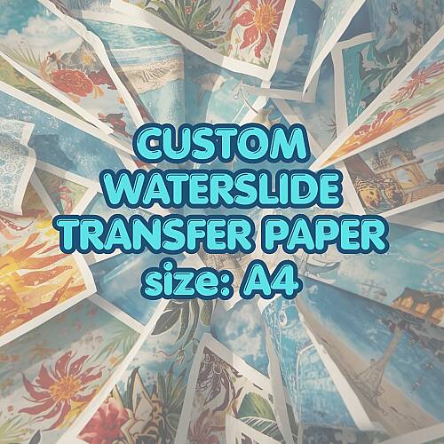 Waterslide Transfer Paper CUSTOM - A4 ebadı özel sipariş - 1